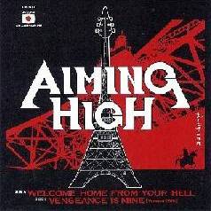 Aiming High (JAP) : Welcome Home from Your Hell - Vengeance Is Mine